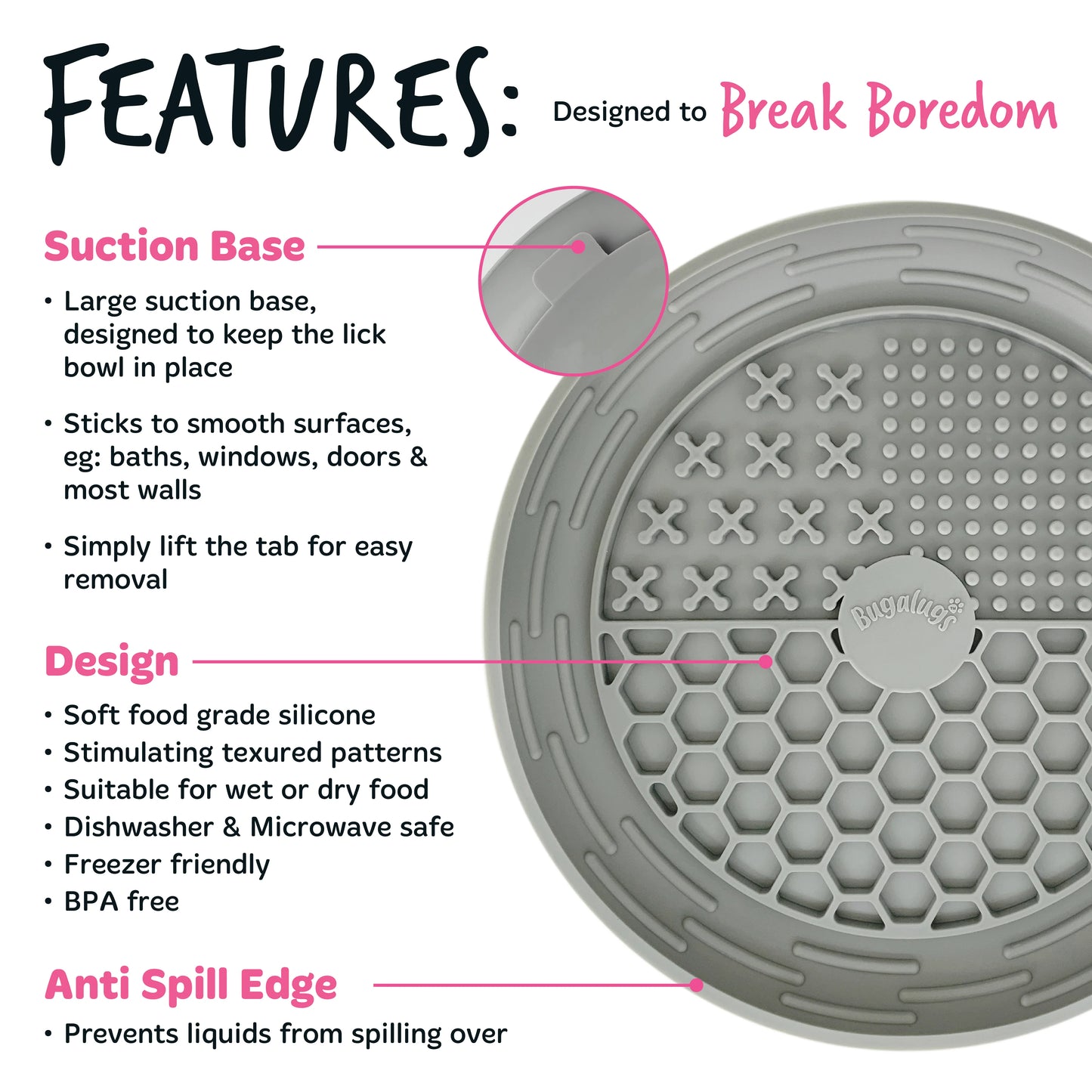 Bugalugs Lick Bowl for Dogs & Cats (Grey)